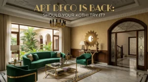 Art Deco Is Back Should Your Kothi Try It